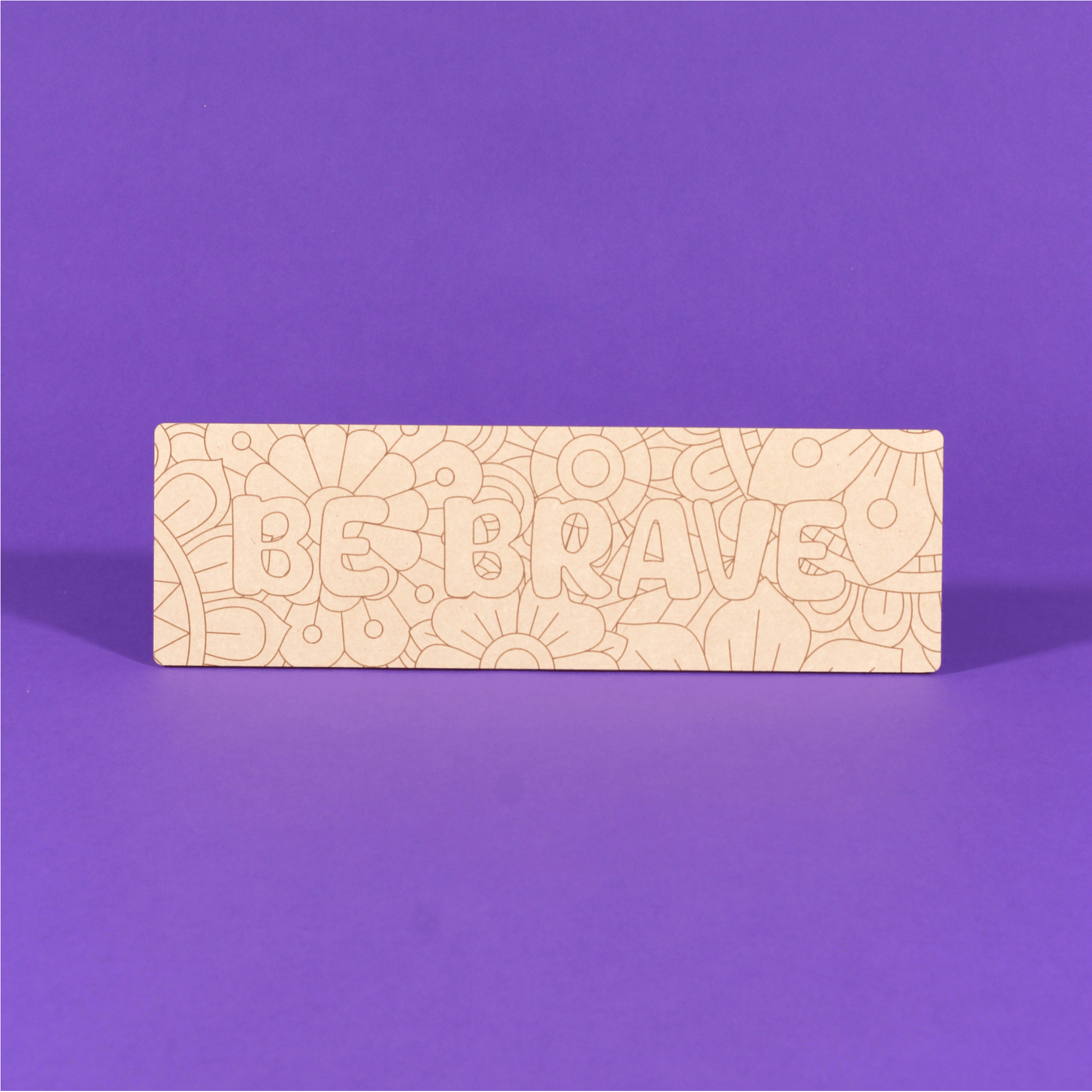 Be Brave Engraved Quote Art Board