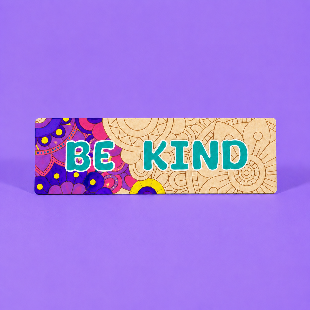 Be Kind Engraved Quote Art Board
