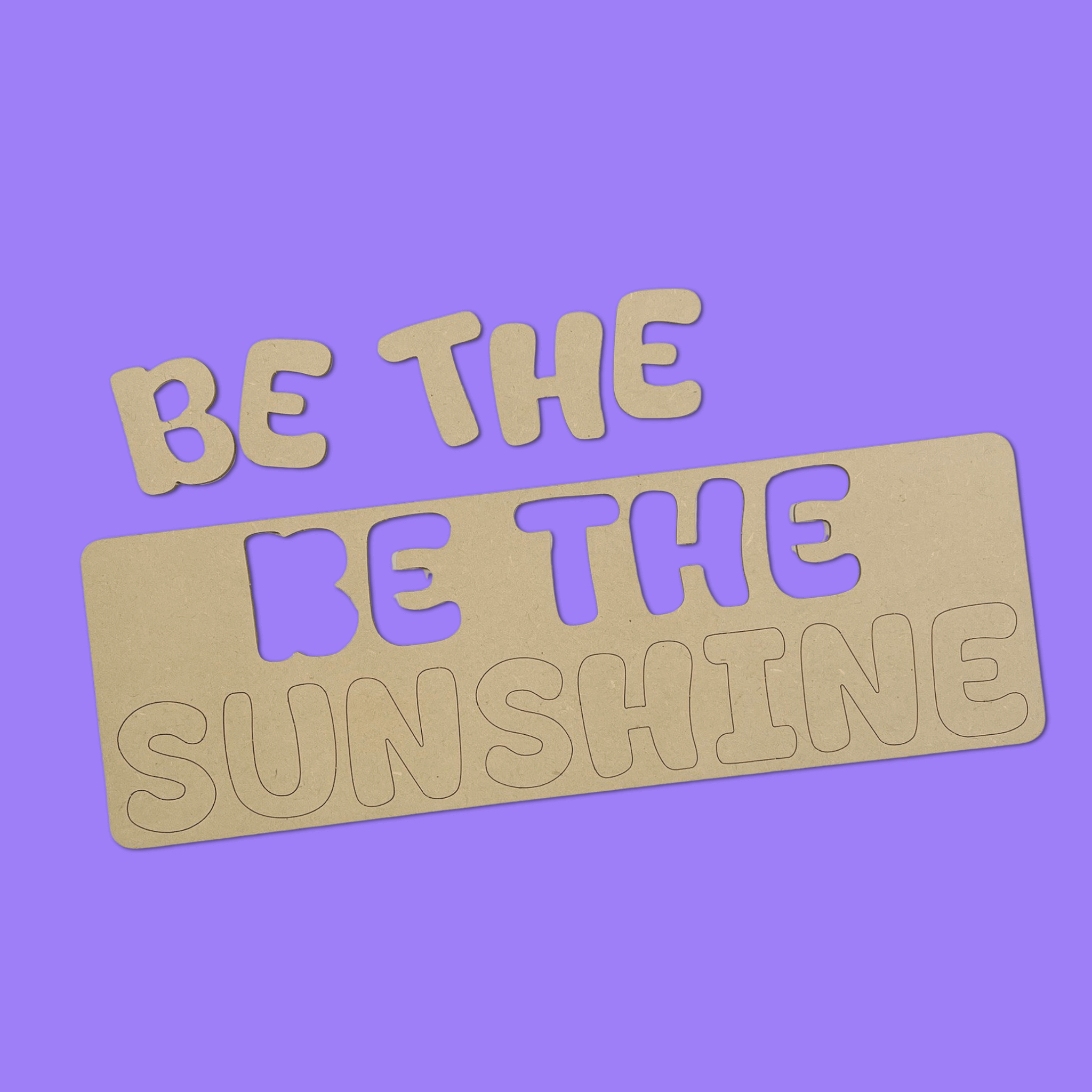 Be The Sunshine Quote