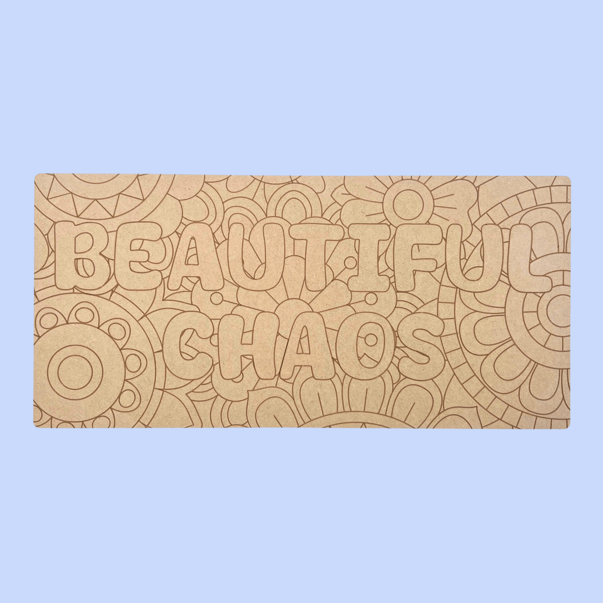 Beautiful Chaos Art Engraved Board
