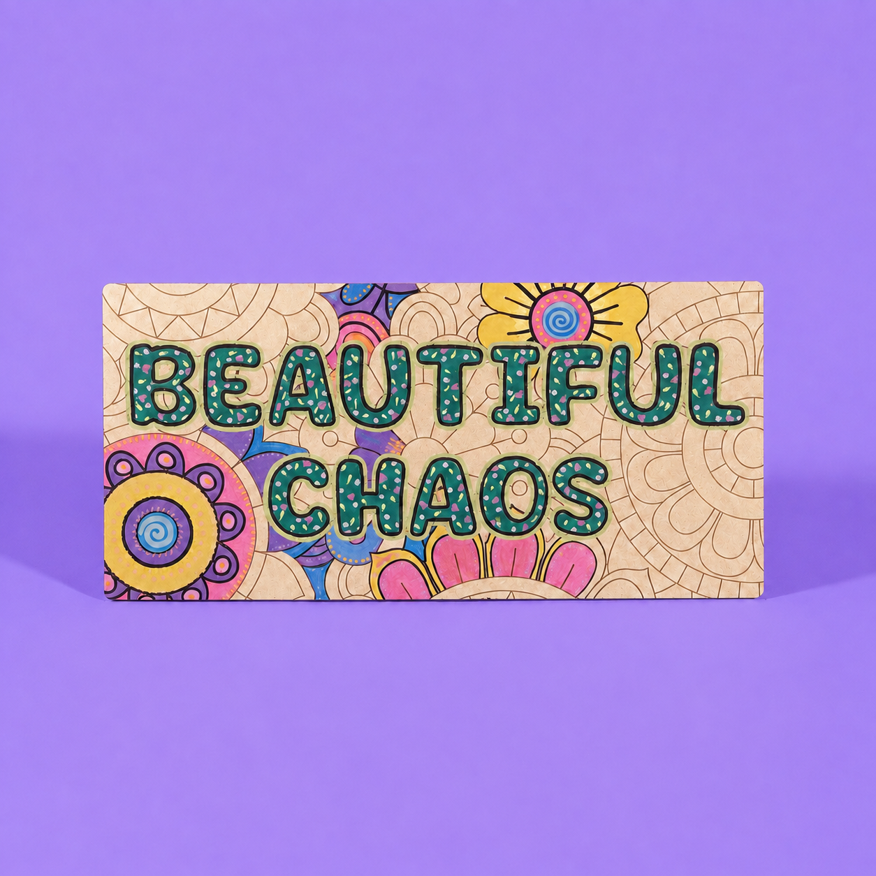 Beautiful Chaos Engraved Quote Art Board