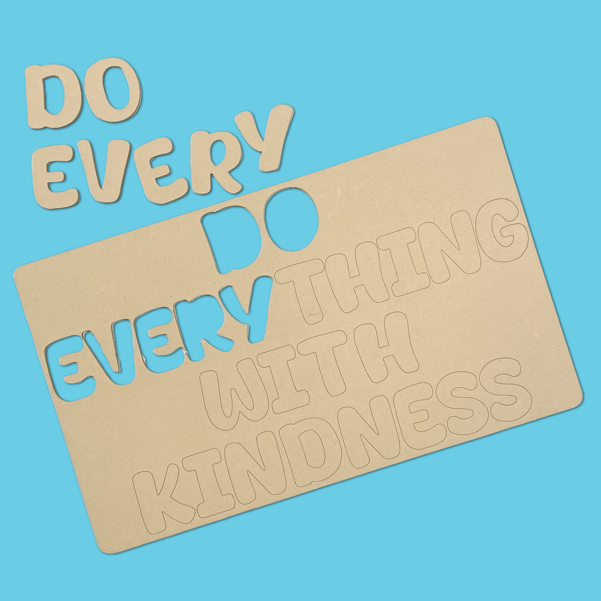 Do Everything With Kindness Quote