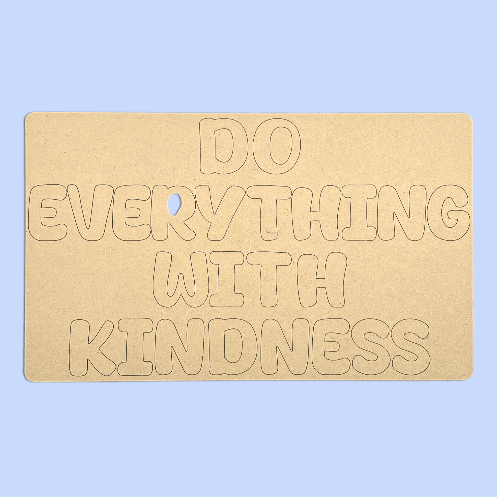 Do Everything With Kindness Quote