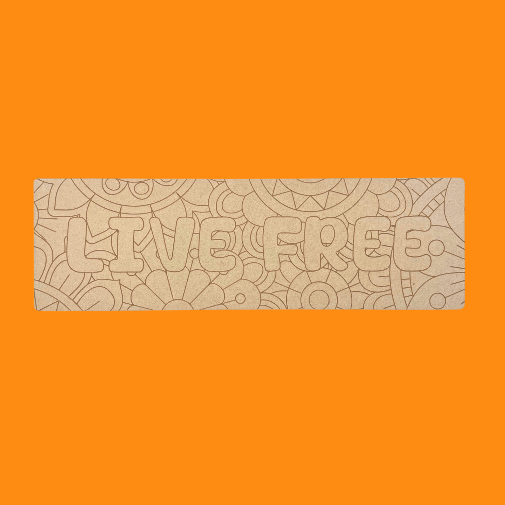 Live Free Art Engraved Board