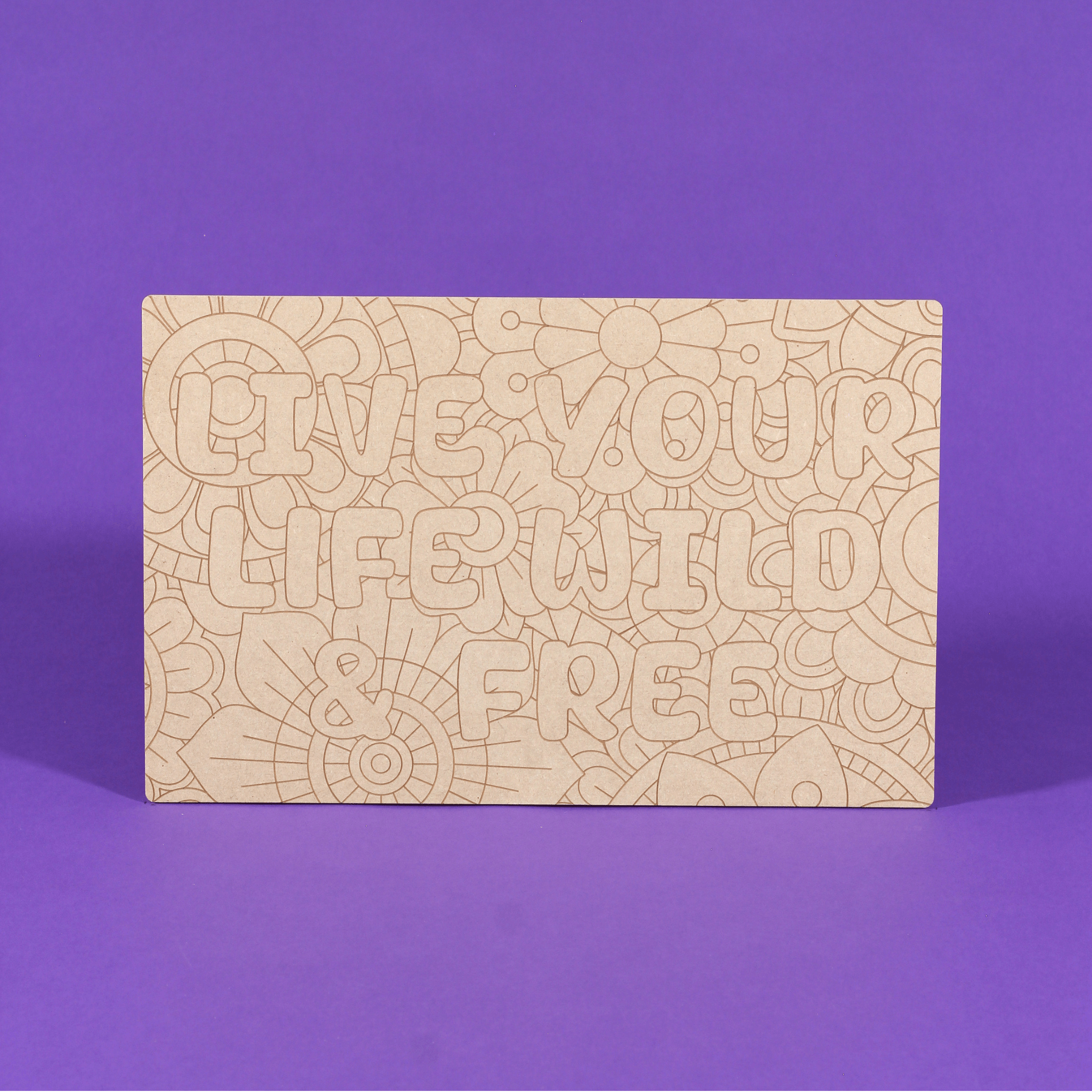 Live Your Life Wild & Free Engraved Quote Art Board