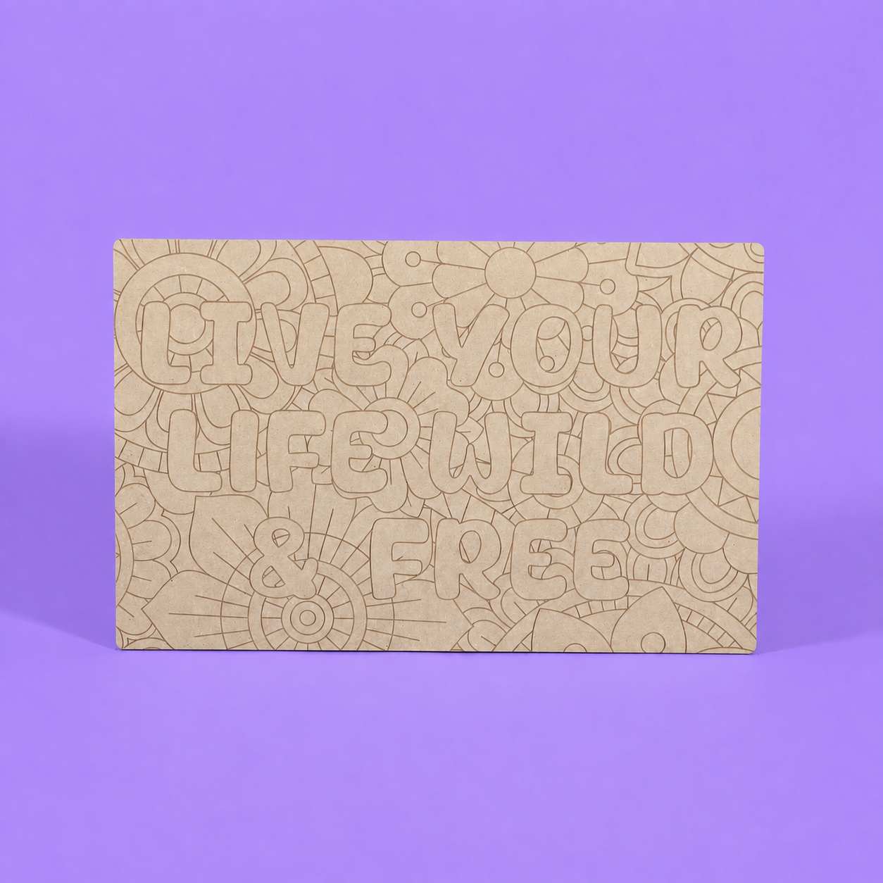 Live Your Life Wild & Free Engraved Quote Art Board