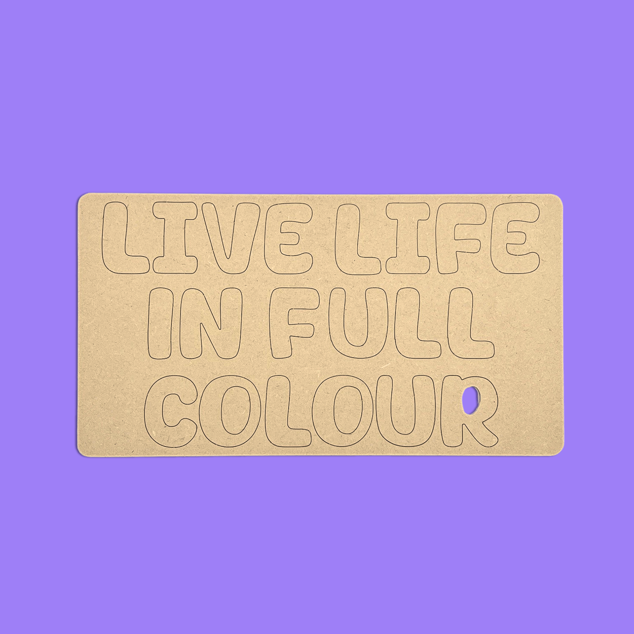 Live LIfe In Full Colour Quote