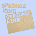 Sprinkle Kindness Like Confetti Quote