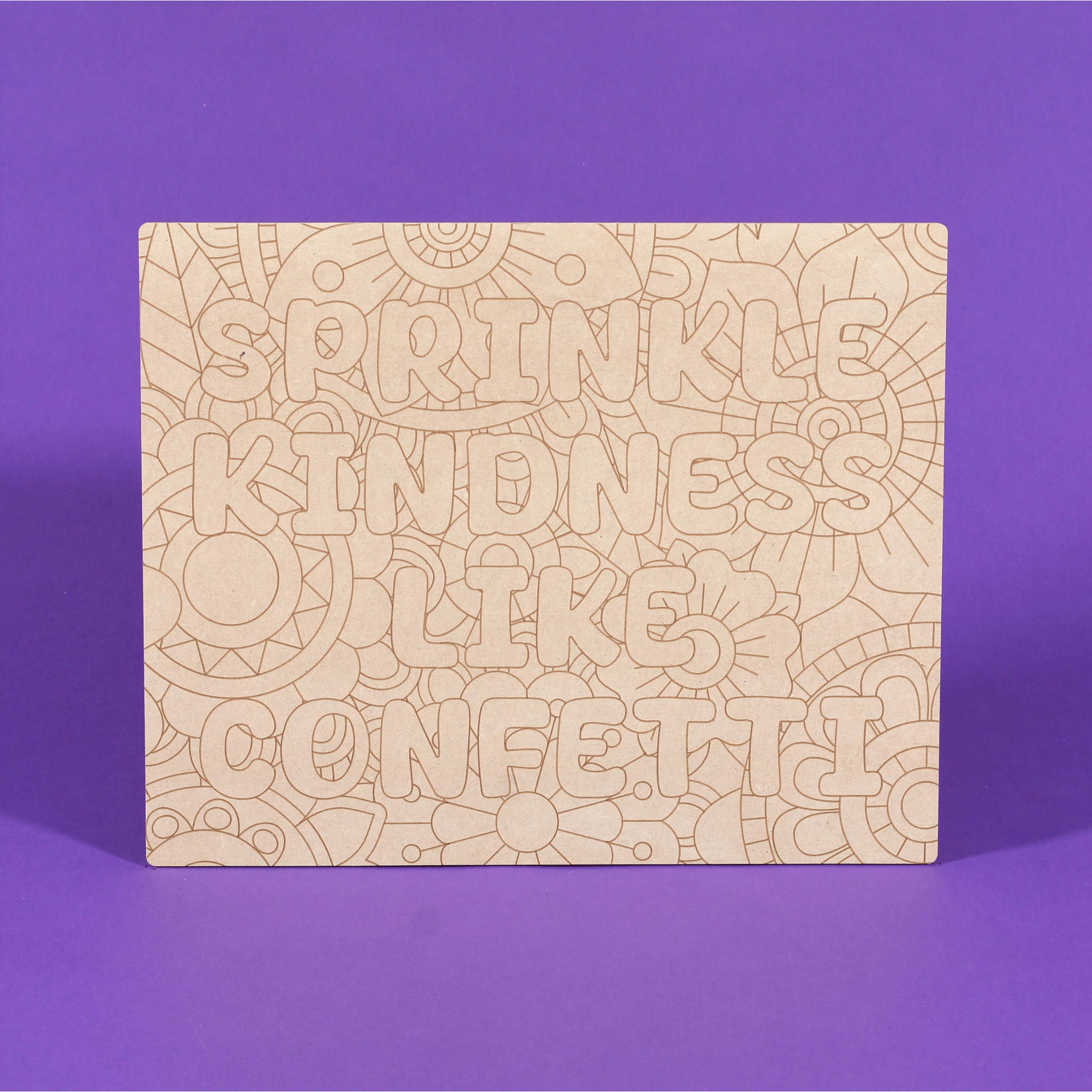 Sprinkle Kindness Like Confetti Engraved Quote Art Board
