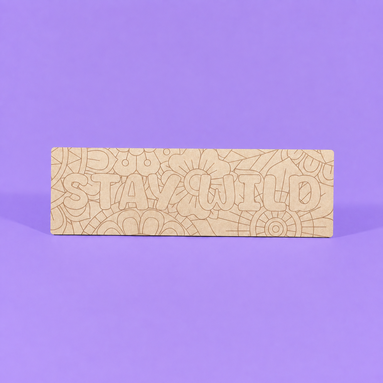 Stay Wild Engraved Quote Art Board