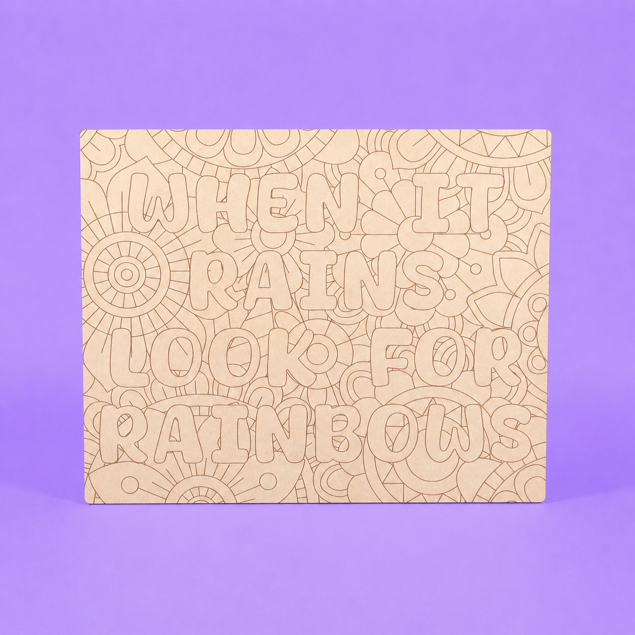When It Rains Look For Rainbows Engraved Quote Art Board