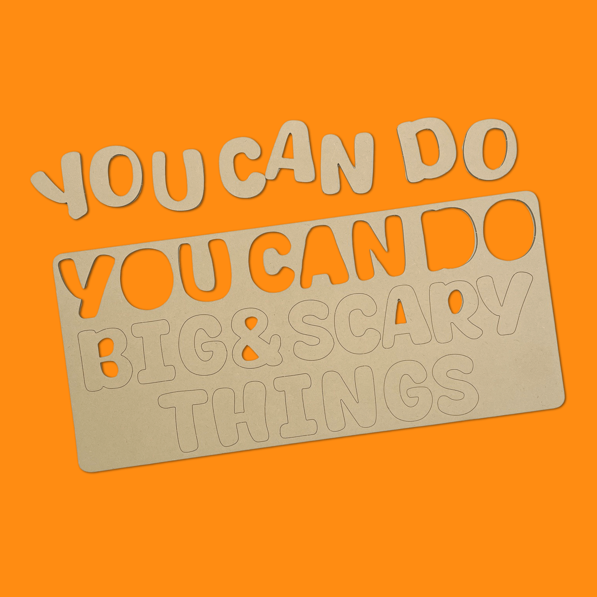 You Can Do Big & Scary Things Quote
