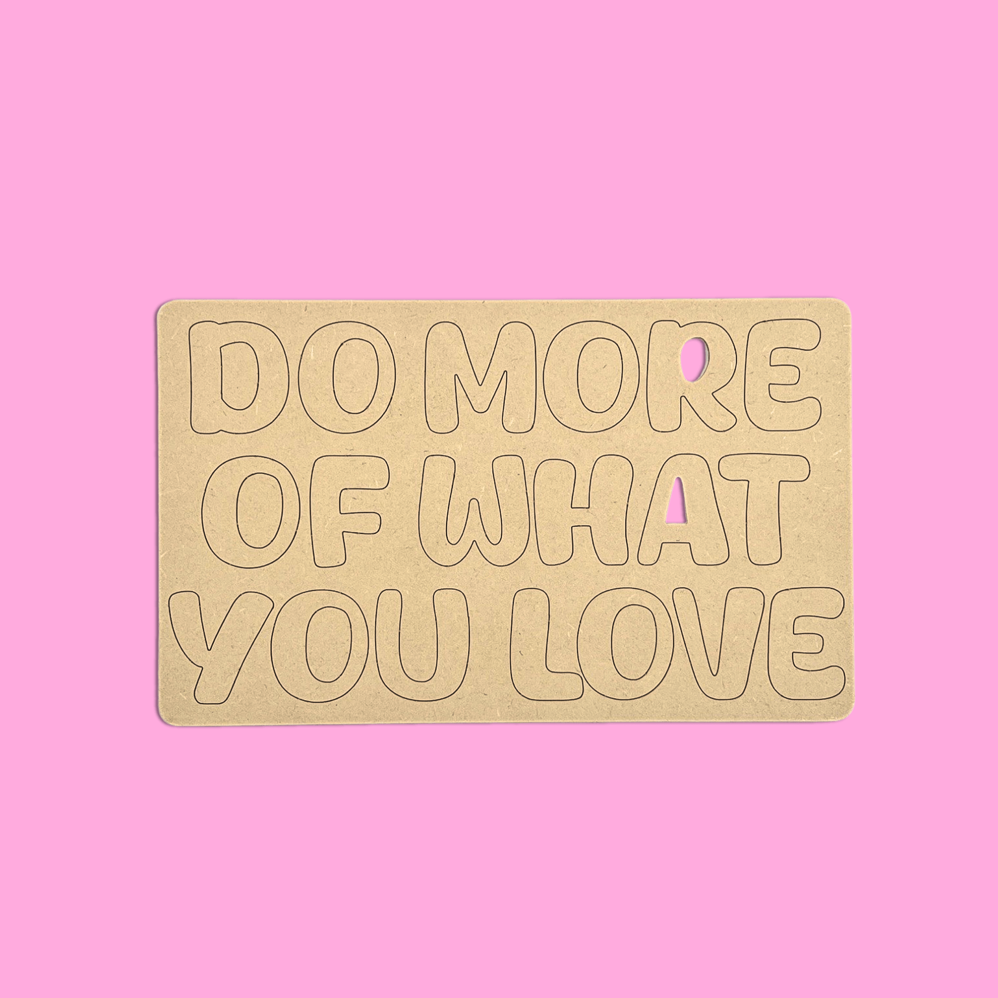 Do More Of What You Love Quote
