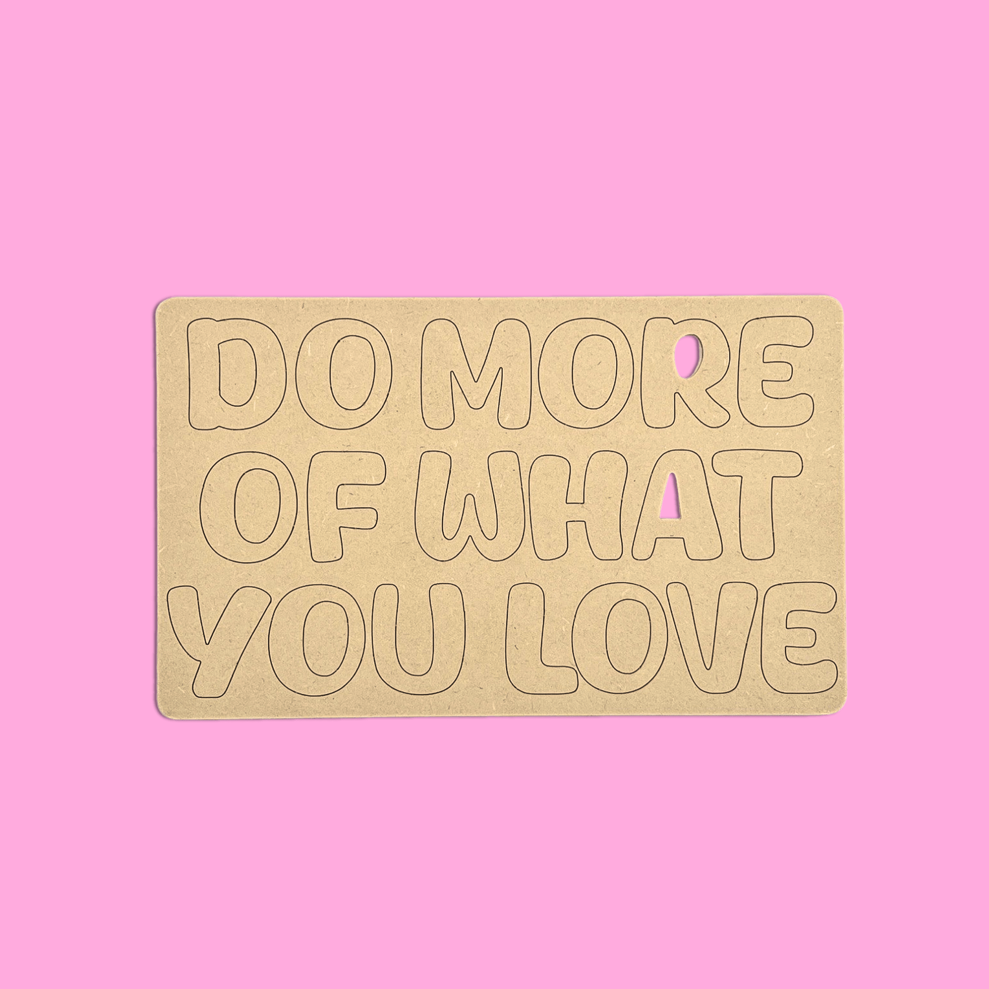 Do More Of What You Love Quote