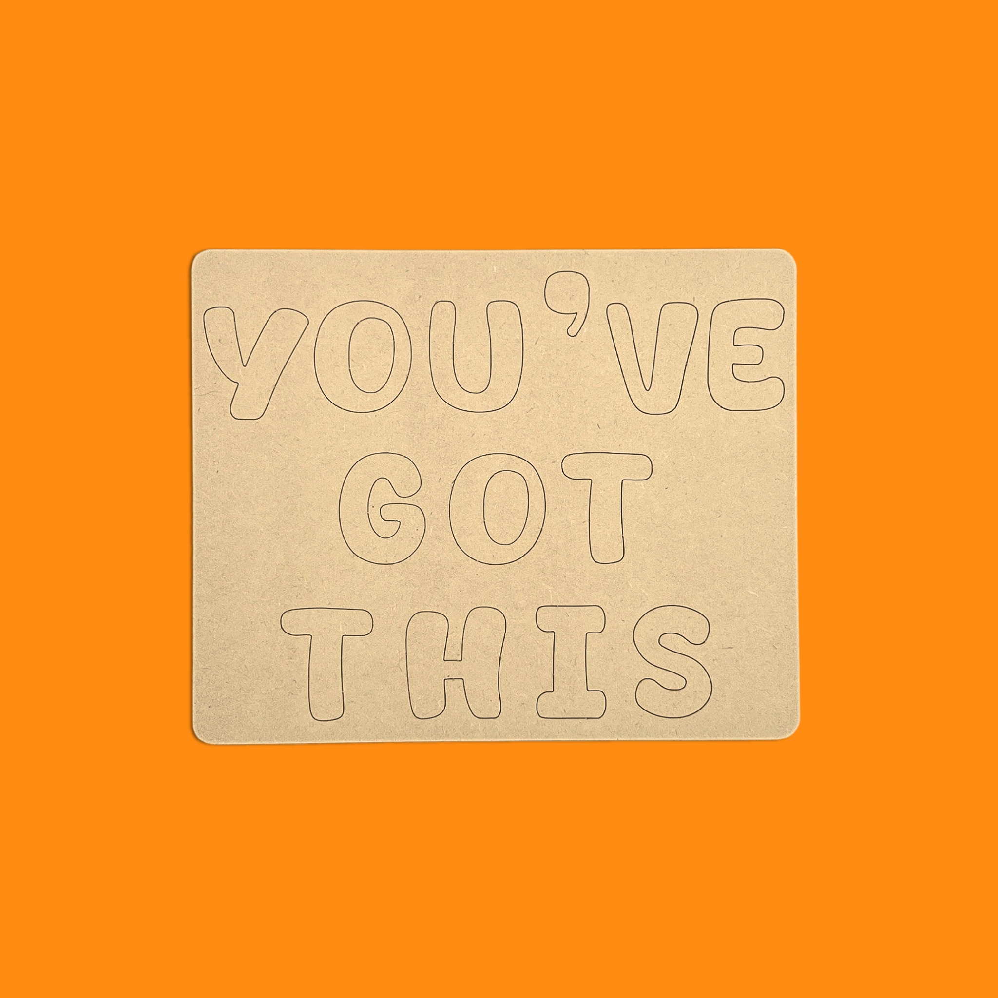 You've Got This Quote